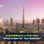 LLC vs Sole Establishment for Dubai Mainland: Pros and Cons