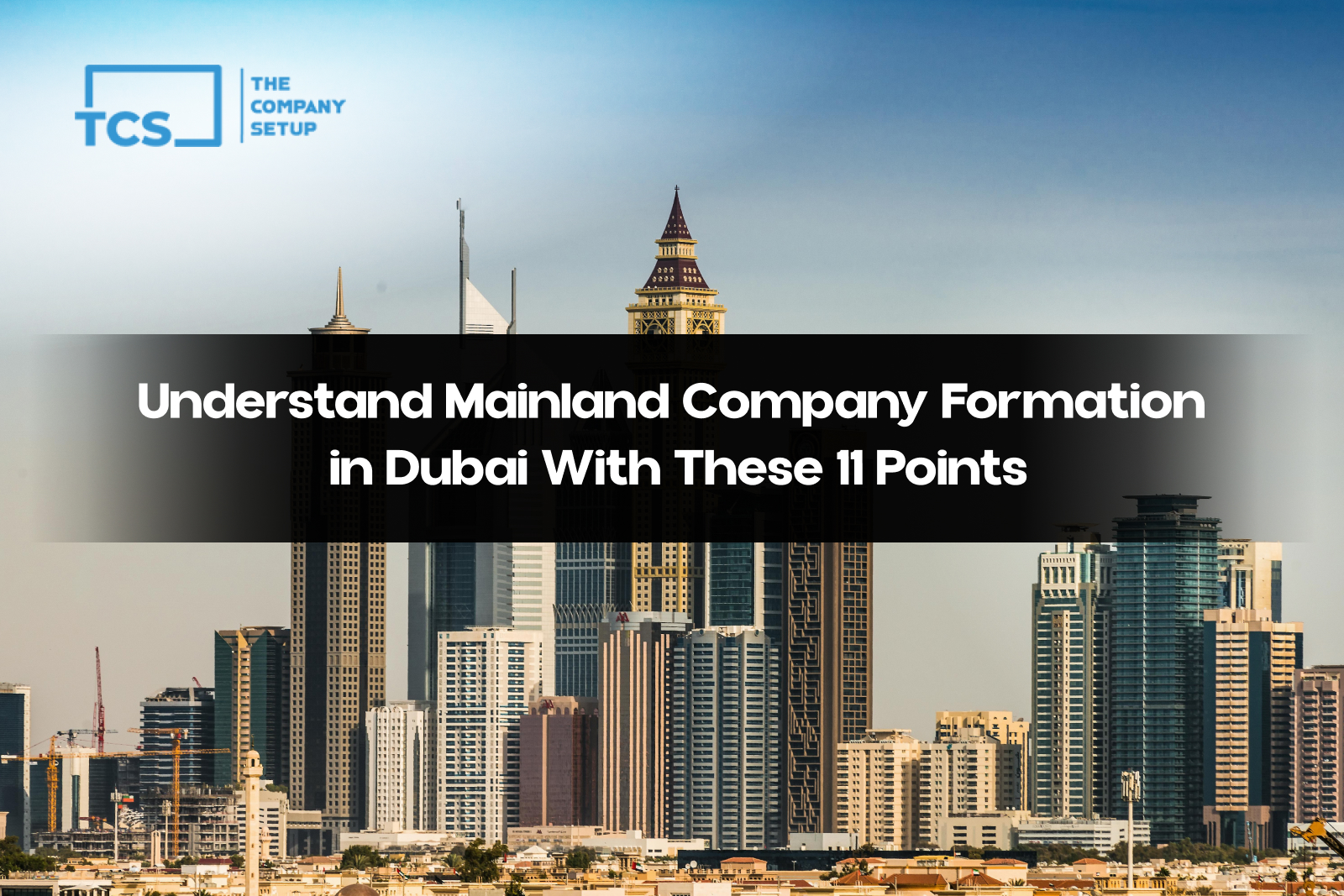 Mainland Company Formation in Dubai